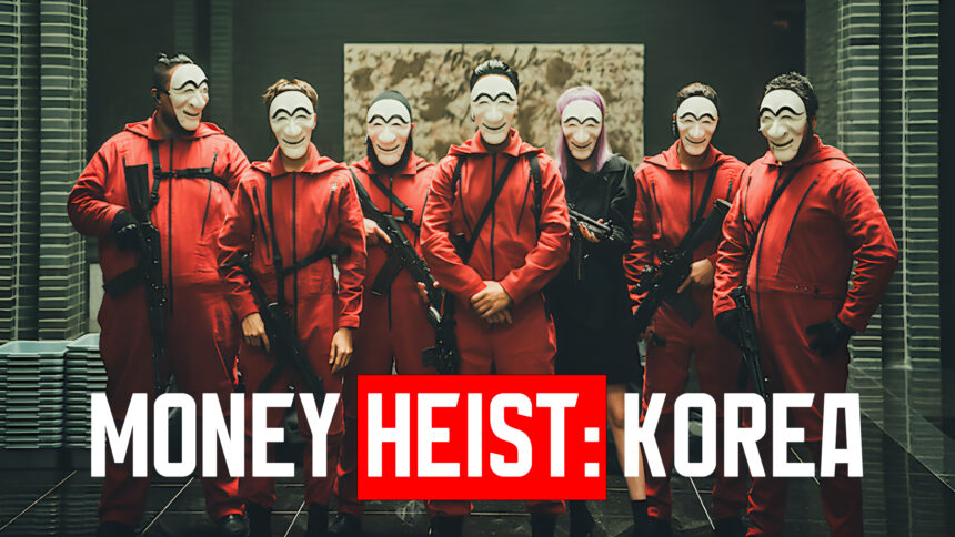 Money Heist Korea, netflix korean series, korean drama reviews, jeon jong seo tokyo, heist tv series